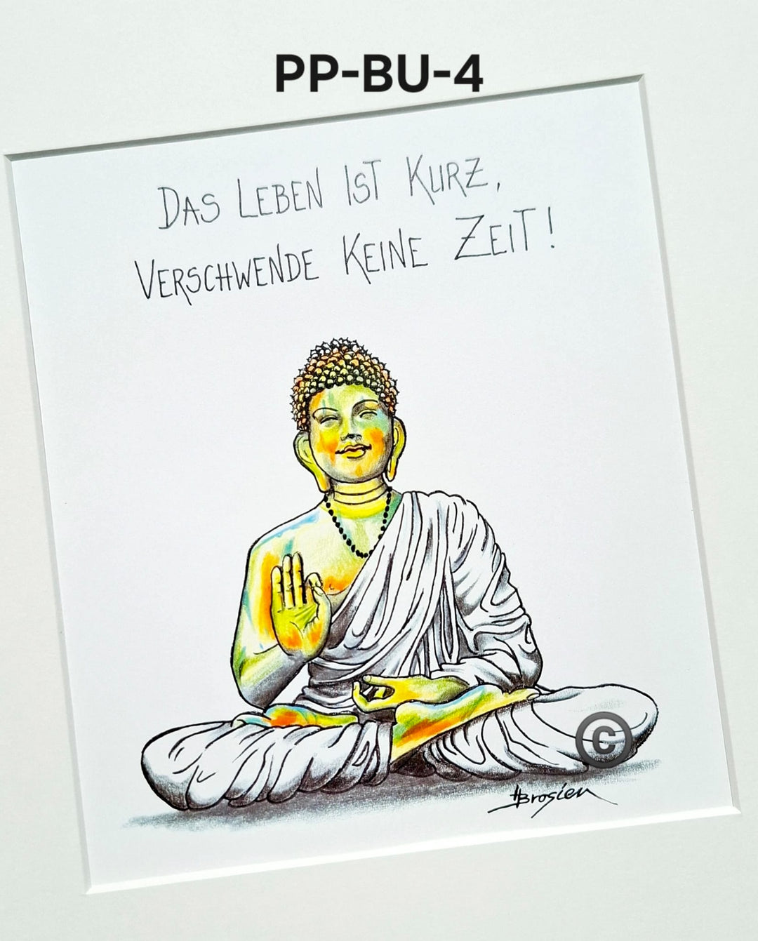 Passepartout Bild Kunstdruck Buddha Sprüche 24 x 30 cm Heidemarie Brosien