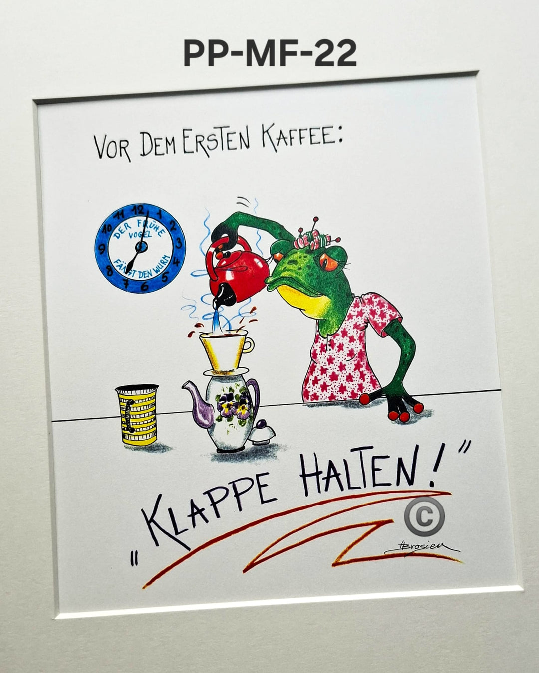 Passepartout Bild Frosch Spruch 24 x 30 cm 22 Motive Heidemarie Brosien
