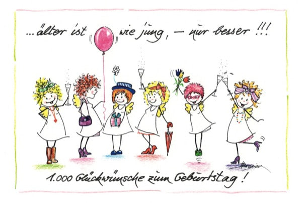 Grußkarte Klappkarte Engel Geburtstag "Älter ist wie jung, nur besser" 15 x 11 cm Heidemarie Brosien